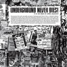 Various Artists - Underground Never Dies