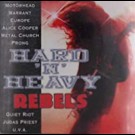 Various - Hard 'N' Heavy Rebels