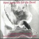 Various - Save Our Souls For The Devil