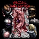 Visceral Evisceration - The Lost Tapes