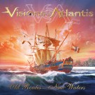 Visions Of Atlantis - Old Routes – New Waters