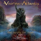 Visions Of Atlantis - The Deep & The Dark  @ Symphonic Metal Nights