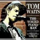 Waits, Tom - The Voiced Piano Man Live Radio Broadcast 1977