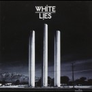 White Lies - To Lose My Life ...