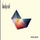 Witchcraft - Nucleus
