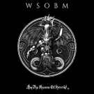 Wsobm - By The Rivers Of Heresy