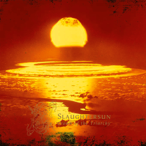 Dawn - Slaughtersun (Crown Of The Triarchy)