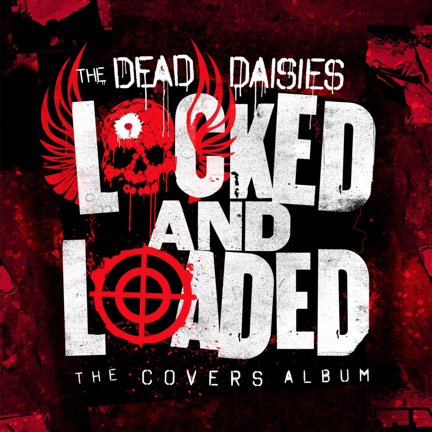 Dead Daisies, The - Locked And Loaded - The Covers Album
