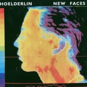 Hoelderlin - New Faces