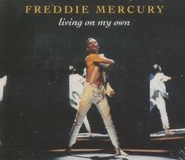 Mercury, Freddie - Living On My Own