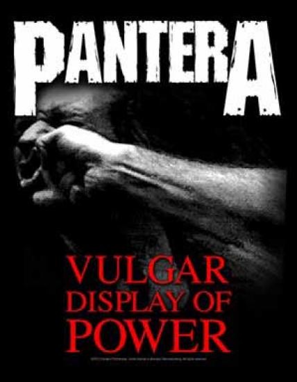 Pantera - Vulgar Display Of Power