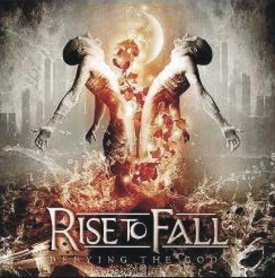 Rise To Fall - Defying The Gods
