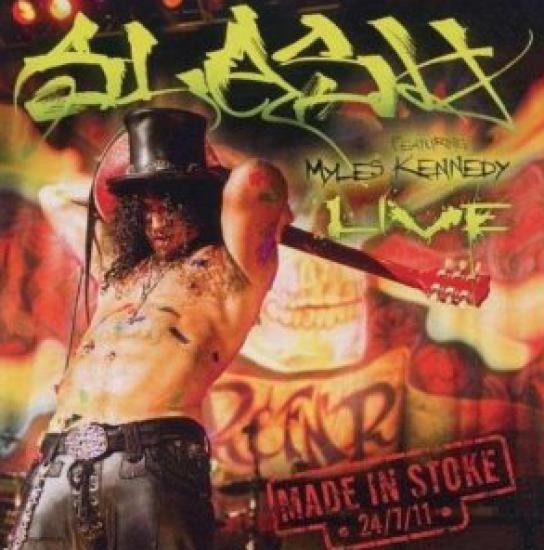 Slash - Made In Stoke