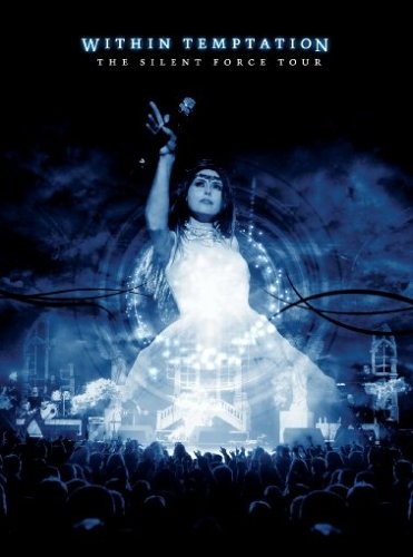 Within Temptation - The Silent Force Tour 