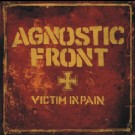 Agnostic Front - Victim In Pain