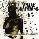 Anaal Nathrakh - When Fire Rains Down From The Sky