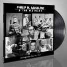 Anselmo, Philip H. & The Illegals - Choosing Mental Illness As A Virtue