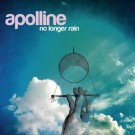 Apolline - No Longer Rain