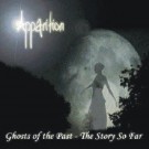 Apparition - Ghosts Of The Past â€“ The Story So Far