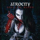 Atrocity - Spell Of Blood / Blue Blood