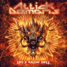 Attick Demons - Lets Raise Hell