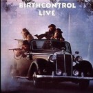 Birthcontrol - Live