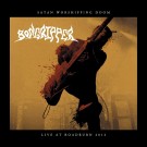 Bongripper - Live At Roadburn 2012