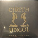 Cirith Ungol - Dark Parade 