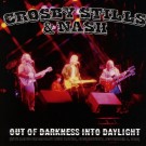 Crosby, Stills & Nash - Out Of Darkness Into Daylight