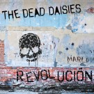 Dead Daisies, The - Revolucion