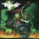 Deathhammer - Forever Ripping Fast
