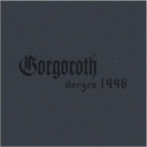 Gorgoroth - Live In Bergen 1996