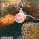 Ice Cake - Paradox
