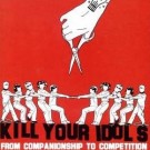 Kill Your Idols - From Companionchip To Competition