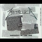 Metallica - Whiskey In The Jar - Part 3