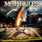 Mob Rules - Radical Peace (Japan Edition)