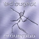 Nugent, Ted - Craveman