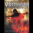 Onslaught - Live Polish Assault 2007