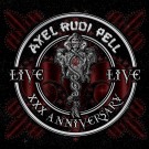Pell, Axel Rudi - Xxx Anniversary Live