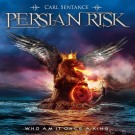 Persian Risk - Who Am I? / Once A King