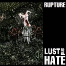 Rupture - Lust And Hate