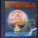 Shamall - Mirror To Eternity