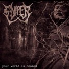 Sniper - Your World Is Doomed
