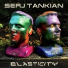 Tankian, Serj - Elasticity