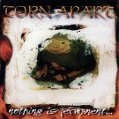Torn Apart - Nothing Is Permanent