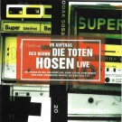 Toten Hosen, The - Im Auftrag Des Herrn ... Live