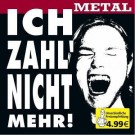 Various - Ich Zahl Nicht Mehr - Metal