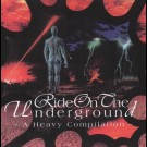 Various - Ride The Underground