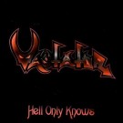 Vastator - Hell Only Knows