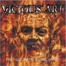 Vicious Art - Fire Falls And The Waiting Water